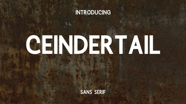 Ceindertail Font