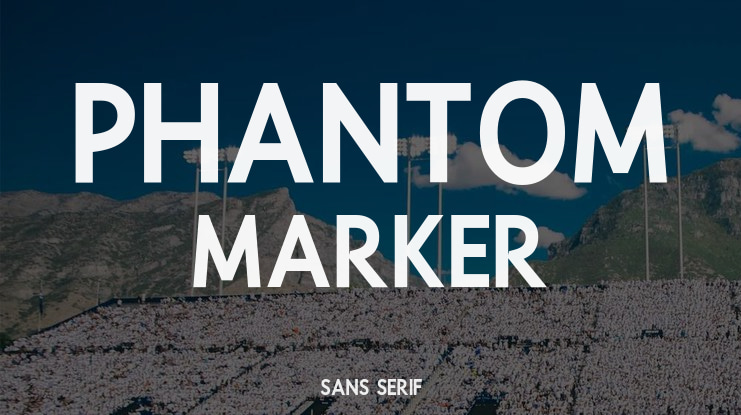 Phantom Marker Font
