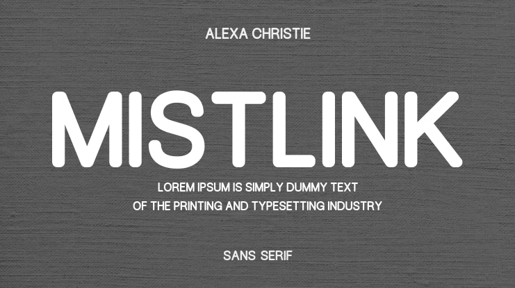 Mistlink Font