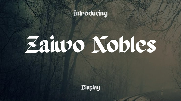 Zaiwo Nobles Font