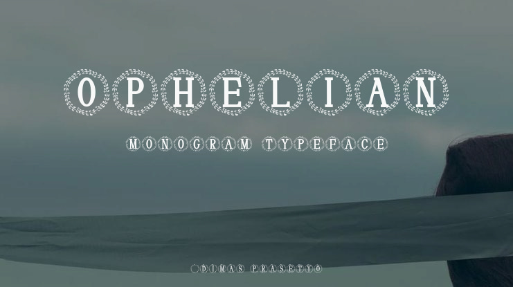 Ophelian Monogram Font