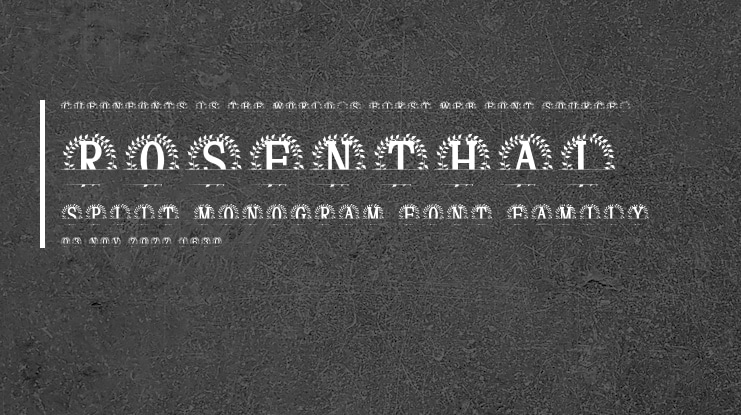 Rosenthal Split Monogram Font