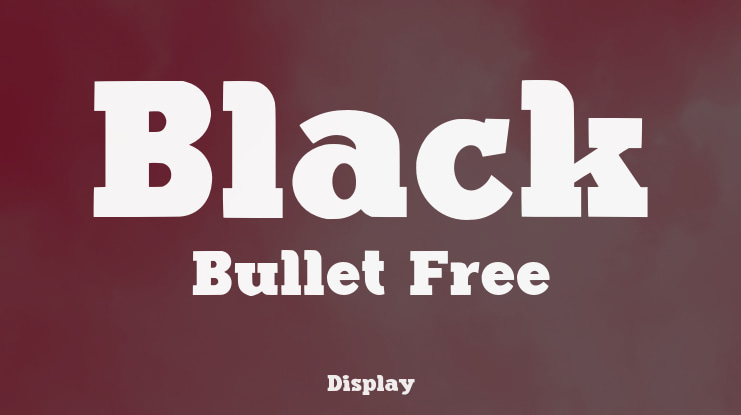 Black Bullet Free Font