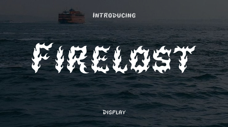 Firelost Font Family