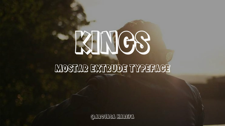 Kings Mostar Extrude Font Family