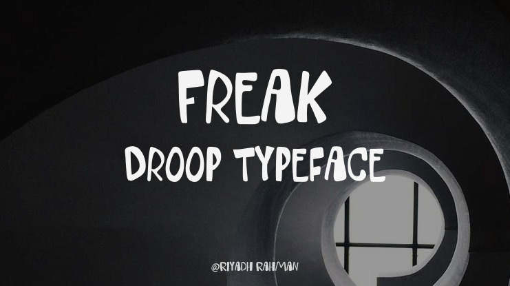 Freak Droop Font