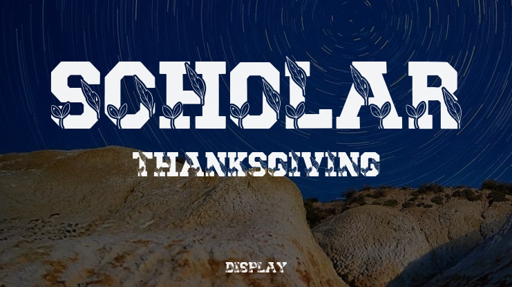 Scholar Thanksgiving Font