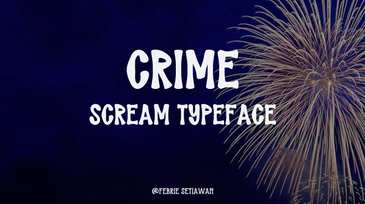 CRIME SCREAM Font
