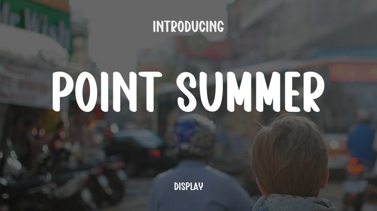 Point Summer Font