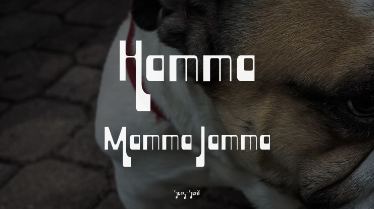 Hamma Mamma Jamma Font