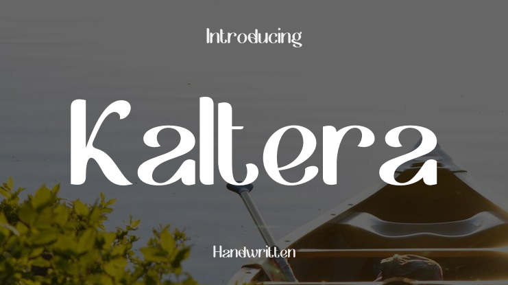 Kaltera Font
