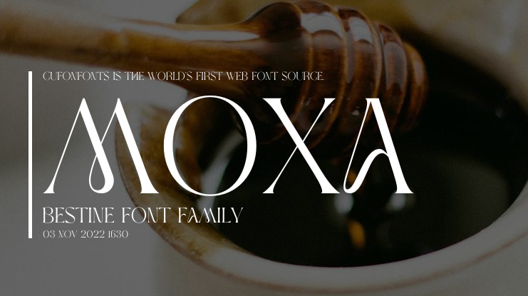 MOXA Bestine Font