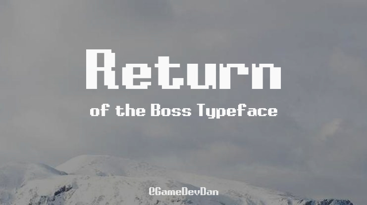 Return of the Boss Font