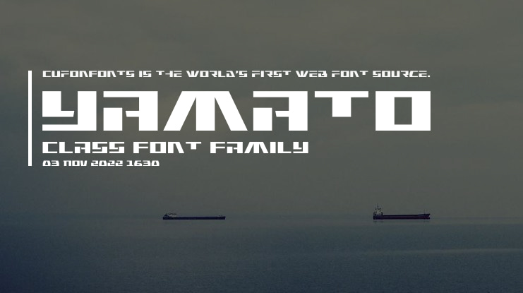 Yamato Class Font Family