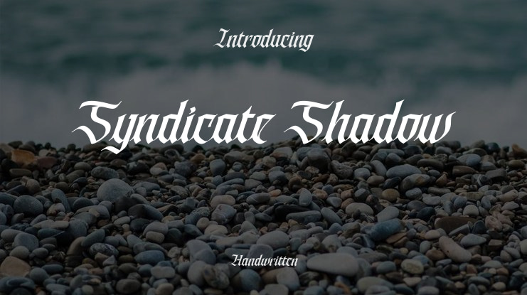 Syndicate Shadow Font