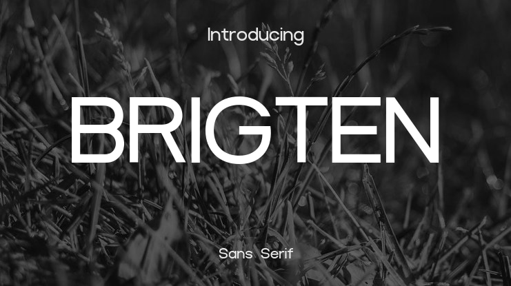BRIGTEN Font