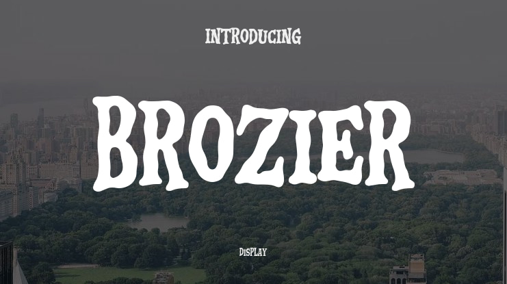 Brozier Font