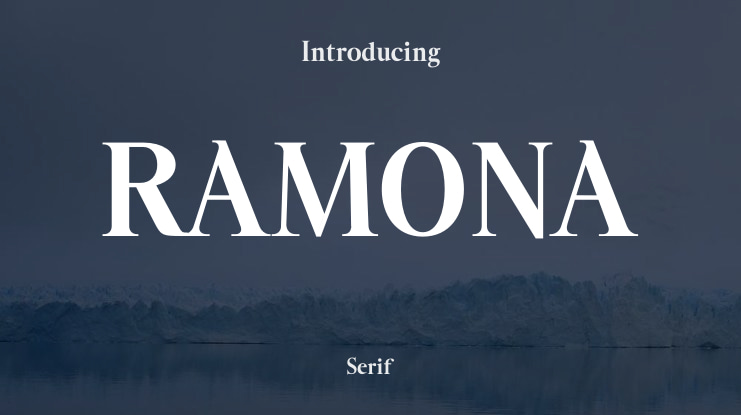 RAMONA Font