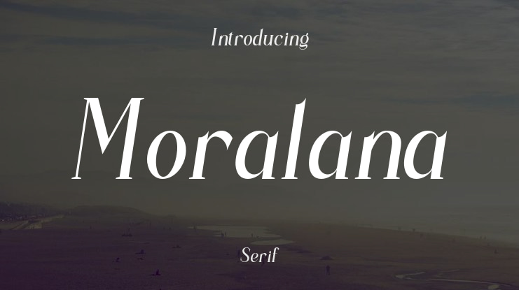 Moralana Font