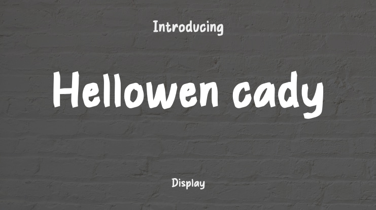 Hellowen cady Font