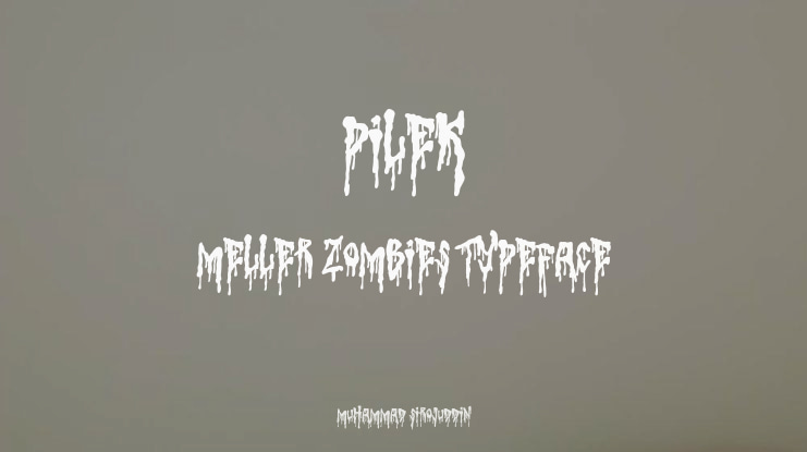 Pilek Meller Zombies Font