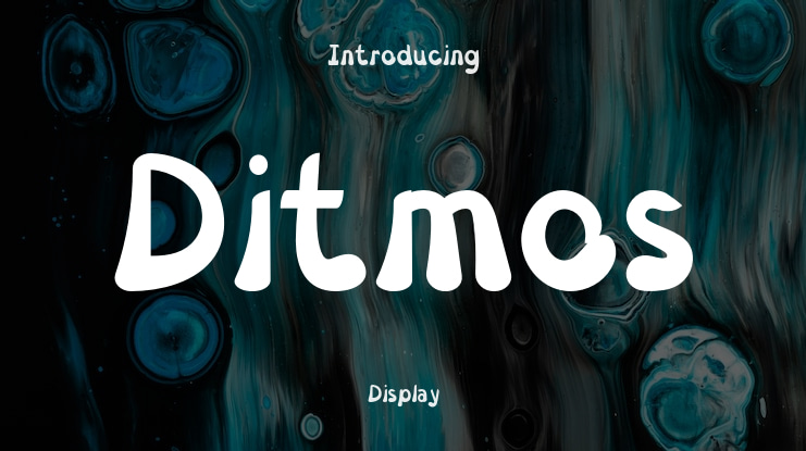 Ditmos Font