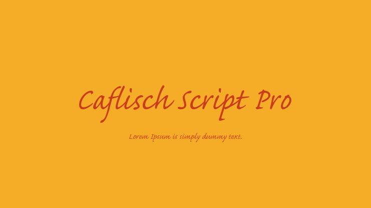 Caflisch Script Pro Font