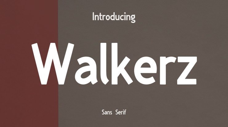 Walkerz Font Family