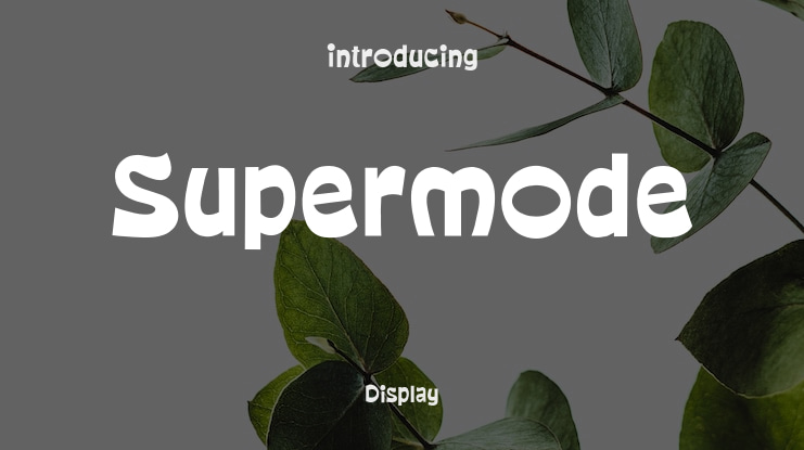 Supermode Font