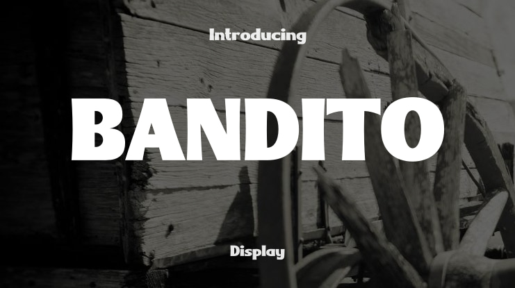BANDITO Font