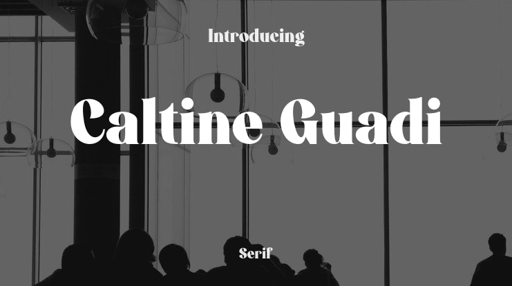 Caltine Guadi Font