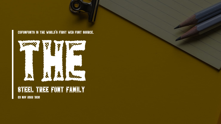 The Steel Tree Font