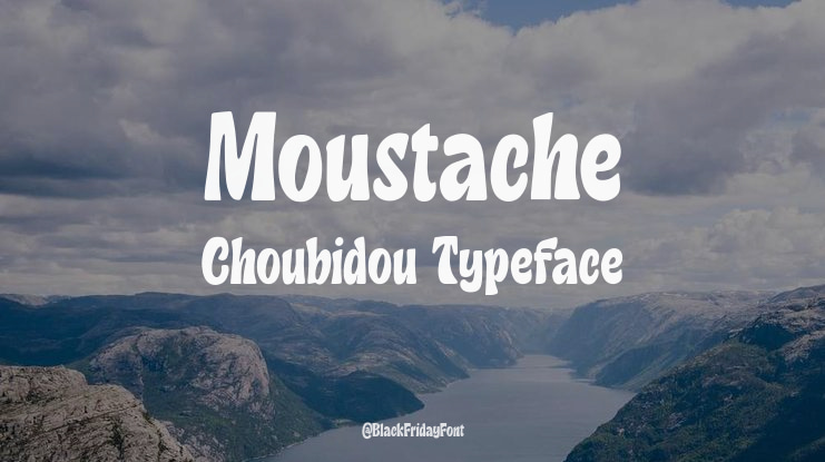 Moustache Choubidou Font
