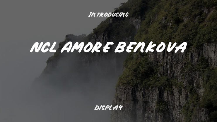 NCL Amore Benkova Font
