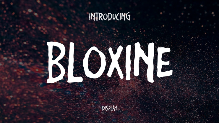 Bloxine Font