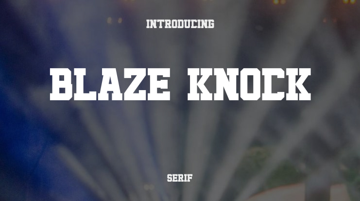 Blaze Knock Font