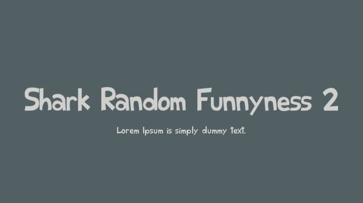 Shark Random Funnyness 2 Font