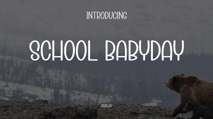 School Babyday Font