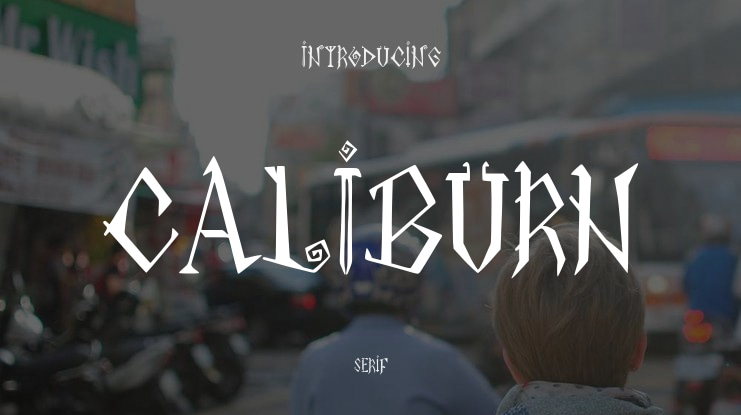 CALIBURN Font
