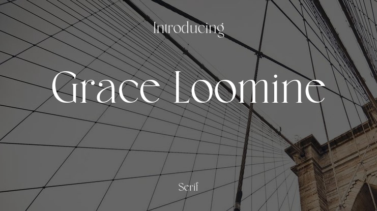 Grace Loomine Font Family