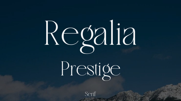 Regalia Prestige Font Family