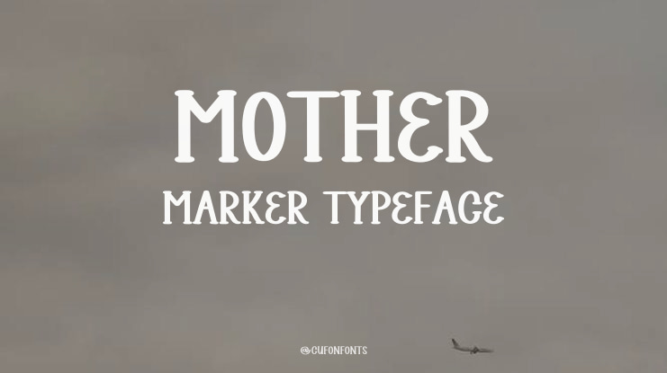 Mother Marker Font