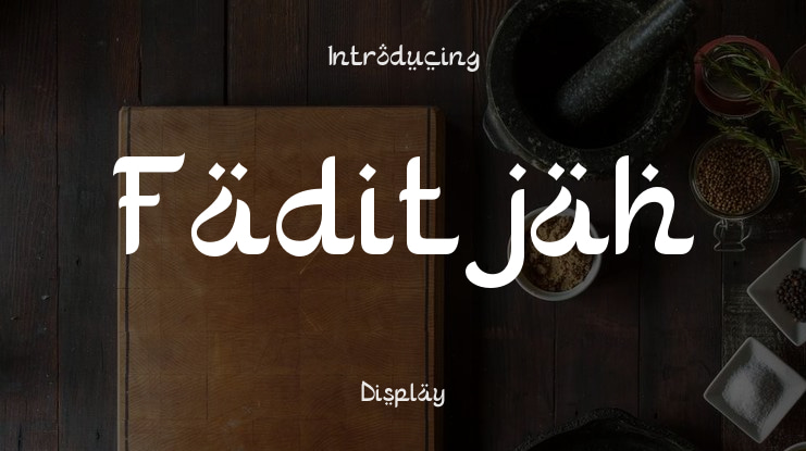 Faditjah Font
