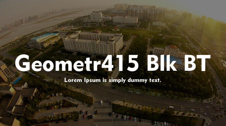 Geometr415 Blk BT Font
