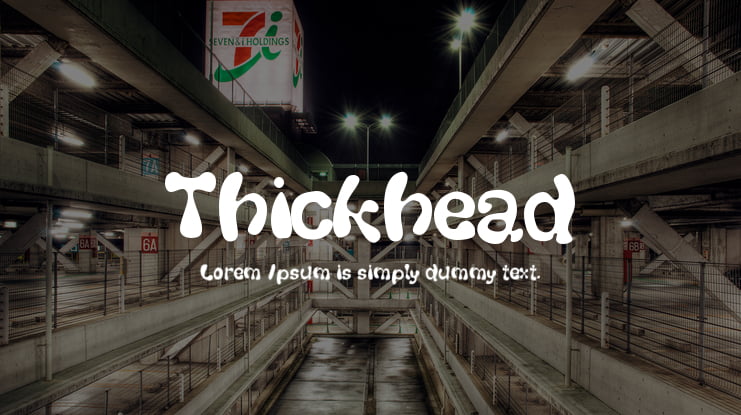 Thickhead Font
