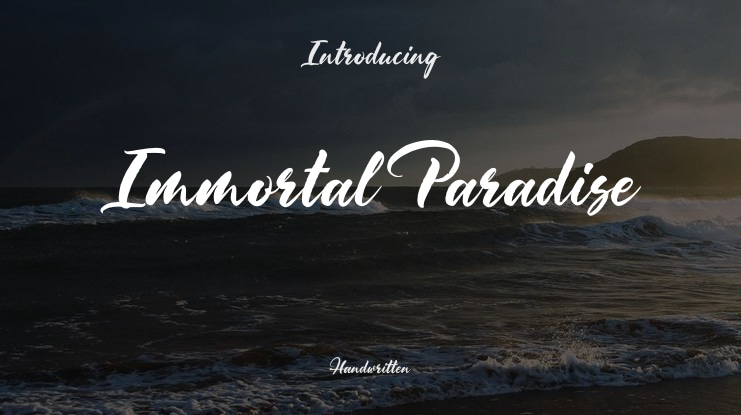 Immortal Paradise Font