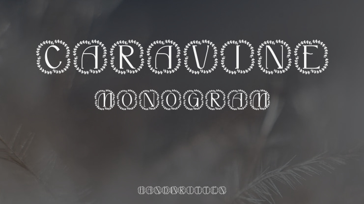 Caravine Monogram Font