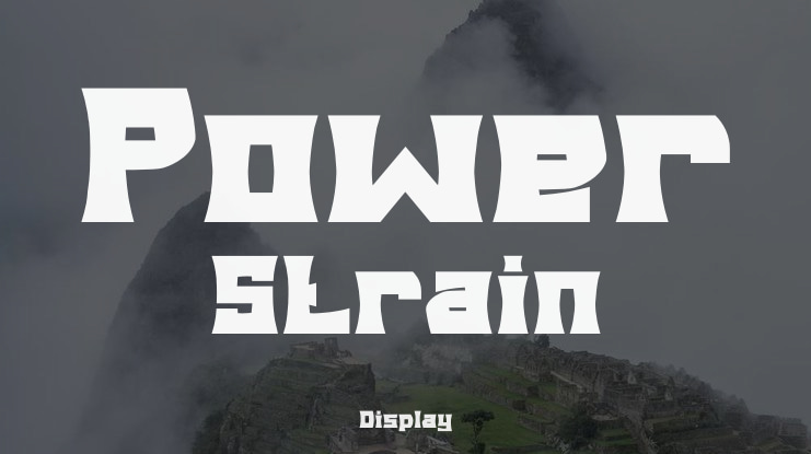 Power Strain Font