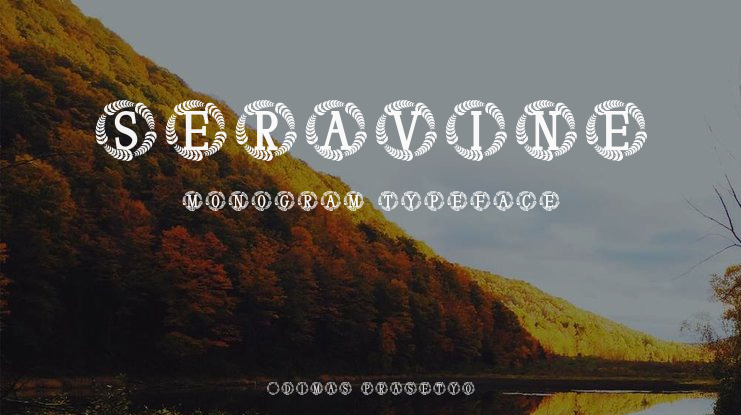 Seravine Monogram Font