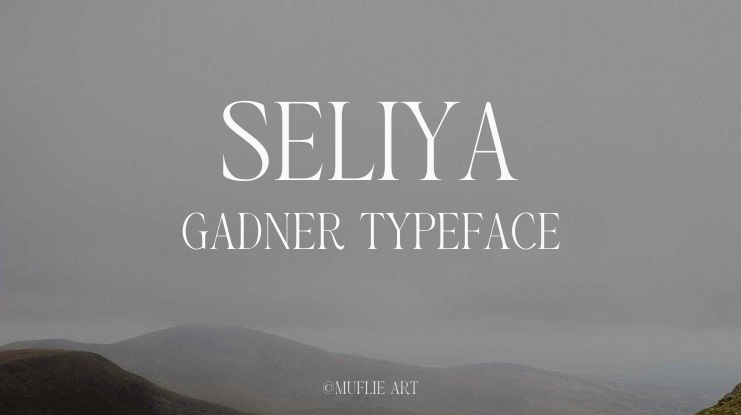 SELIYA GADNER Font